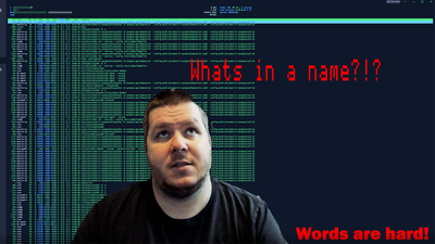 Whats in a Name? - Community Update