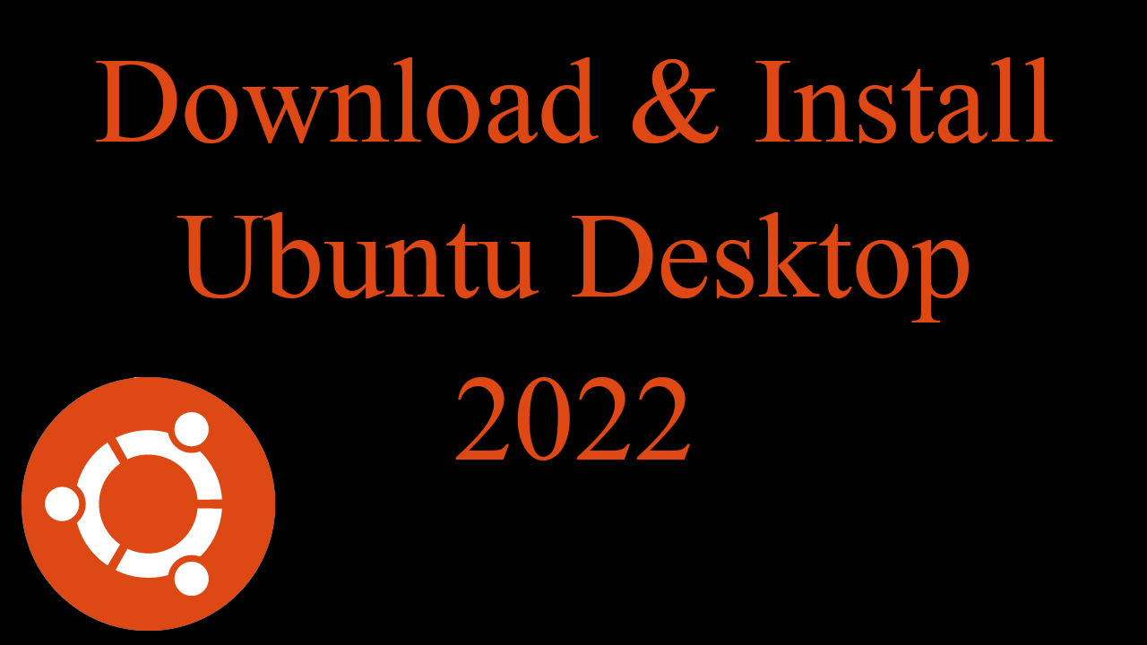 How to Download and Install a Linux Desktop - Ubuntu Style